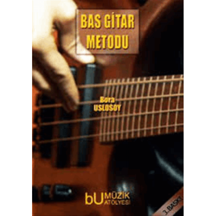 BAS GİTAR EĞİTİM METODU   (BORA USLUSOY)  :YERLİ Y