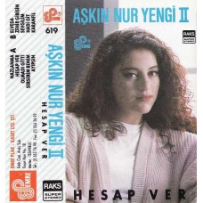 AŞKIN NUR YENGİ II- HESAP VER